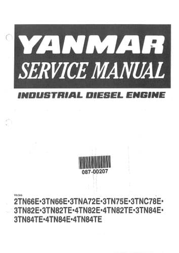 Yanmar Diesel Engine 2TN66E 3TN66E 3TNA72E 3TN75E 3TNC78E 3TN82E 3TN82TE Workshop Service Manual
