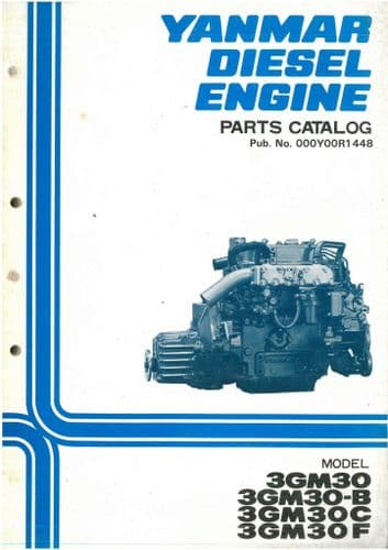 Yanmar Diesel Engine 3GM30, 3GM30-B, 3GM30C, 3GM30F Parts Manual