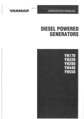 Yanmar Diesel Powered Generator YH170 YH220 YH280 YH440 YH550 Operators Manual