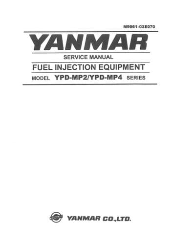 Yanmar Fuel Injection Equipment YPD-MP2 YPD-MP4 Workshop Service Manual
