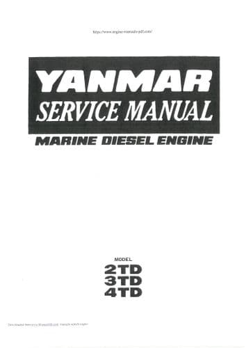 Yanmar Marine Diesel Engine 2TD 3TD 4TD Workshop Service Manual