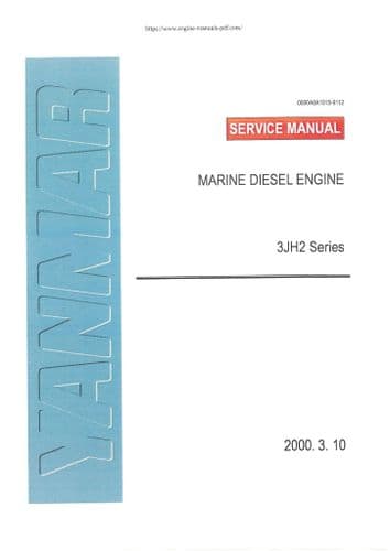 Yanmar Marine Diesel Engine 3JH2   3JH2E  3JH2-TE  3JH25A  3JH30A Workshop Service Manual