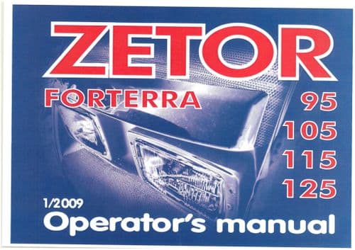 Zetor Tractor Forterra 95 105 115 125 Operators Manual
