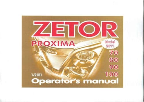 Zetor Tractor Proxima 70 80 90 100 Operators Manual