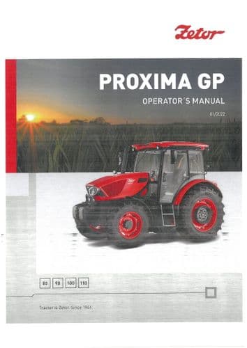 Zetor Tractor Proxima GP 80 90 100 110 - 2022  Operators Manual
