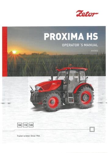 Zetor Tractor Proxima HS 100 110 120  - 2022 Operators Manual