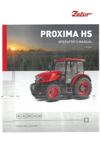 Zetor Tractor Proxima HS 80 90 100 110 120 - 2022 Operators Manual