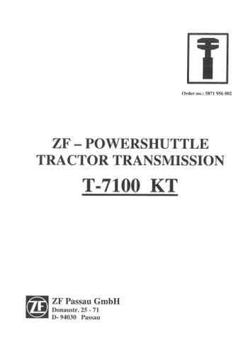 ZF - Tractor T-7100 KT Powershuttle Transmission Workshop Service Manual