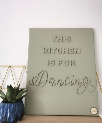 3D Wall Art Canvas  - This Kitchen is for Dancing