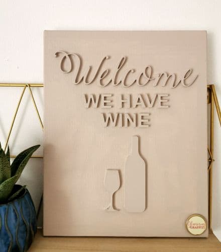 3D Wall Art Canvas - Welcome We have Wine