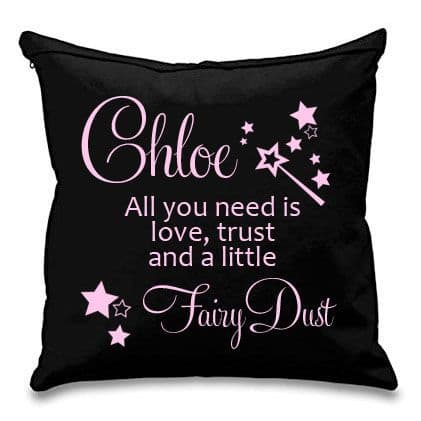 All You Need Is Love, Trust & Fairy Dust Personalised Cushion Cover