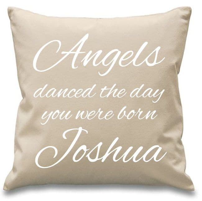 Angels Danced the Day You Were Born- Personalised Cushion Cover
