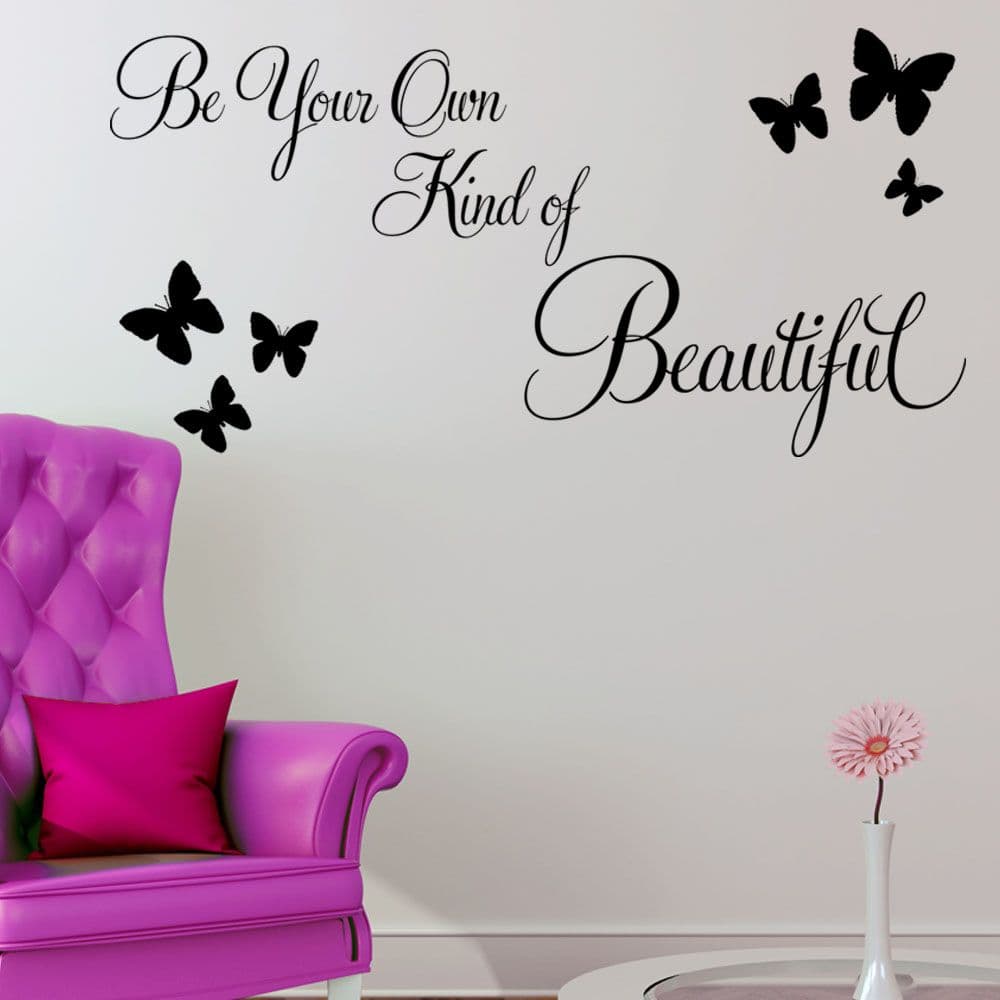 Be Your Own Kind of Beautiful Wall sticker Quote / decals