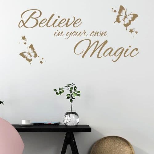 Believe in Your Own Magic ~ Wall sticker Quote / decals