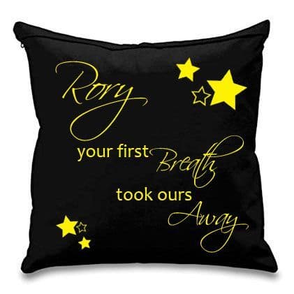 Boys Your First Breath Tooks Ours Away - Personalised Cushion Cover