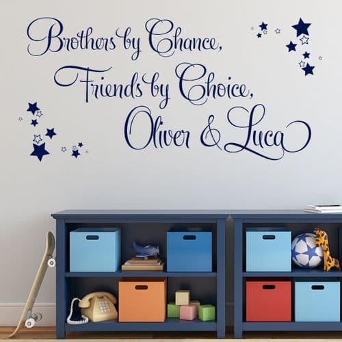 Brothers by Chance, Friends by Choice Personalised Wall sticker / decal (1)
