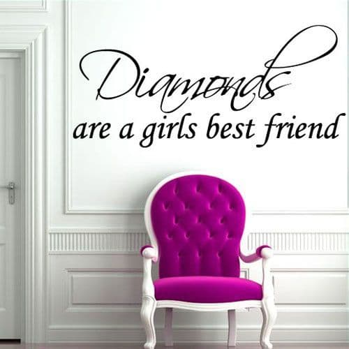 Diamonds are a Girls Best Friend ~ Wall sticker / decals