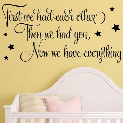 First We Had Each Other Baby Wall Sticker Nursery ~ Wall sticker / decals
