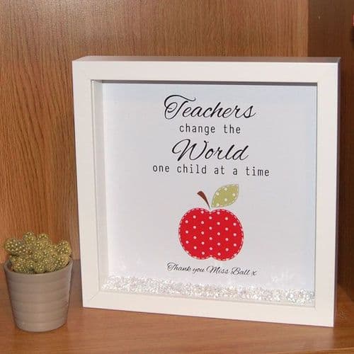 Framed Teacher Print - Teachers Change the World One Child at a Time