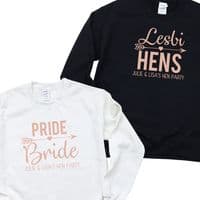 Lesbian Hen Sweatshirt LGBT Rose Gold Pride Bride Lesbihens Party Personalised