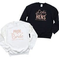 Lesbian Hen Sweatshirt LGBT Rose Gold Pride Bride Lesbihens Party Personalised