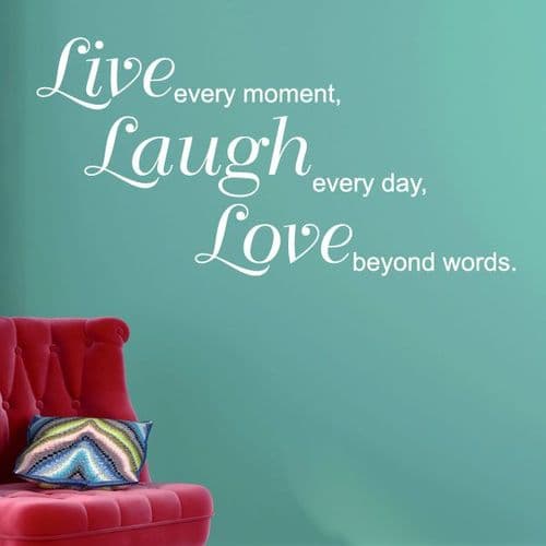 Live Laugh Love Beyond Words ~ Wall sticker / decals