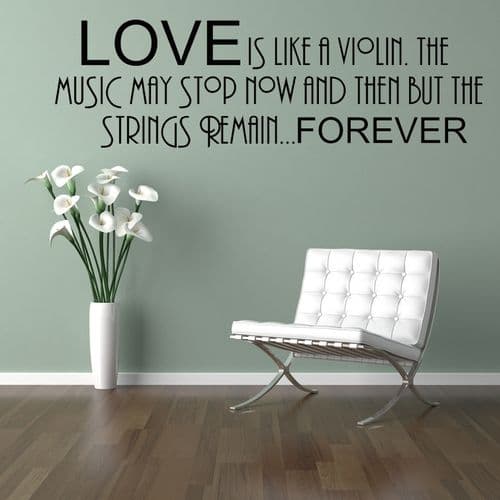 Love is Like A Violin ~ Wall sticker / decals