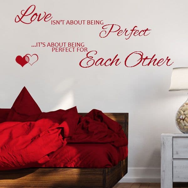 Love Isn't About Being Perfect ~ Wall sticker / decals