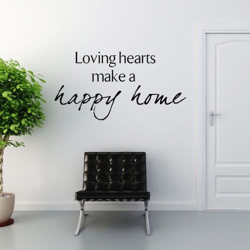Loving Hearts Make a Happy Home ~ Wall sticker / decals