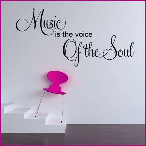 Music is the Voice of the Soul ~ Wall sticker / decals