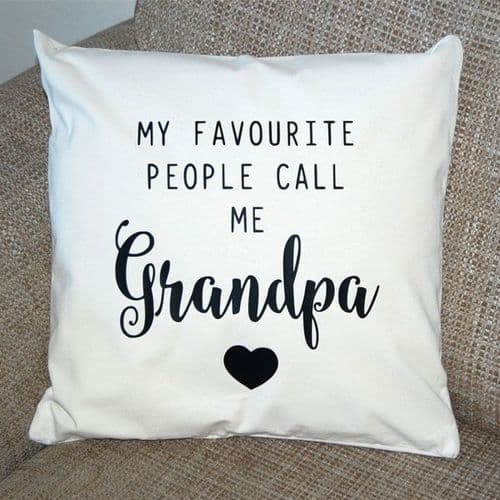 My Favourite People Call Me Grandpa Cushion Cover
