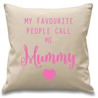 My Favourite People Call Me Mum / Mummy  Cushion Cover (1)