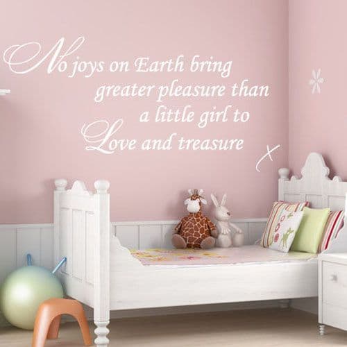 No Joys on Earth Baby Girl Nursery Art Wall sticker / decals