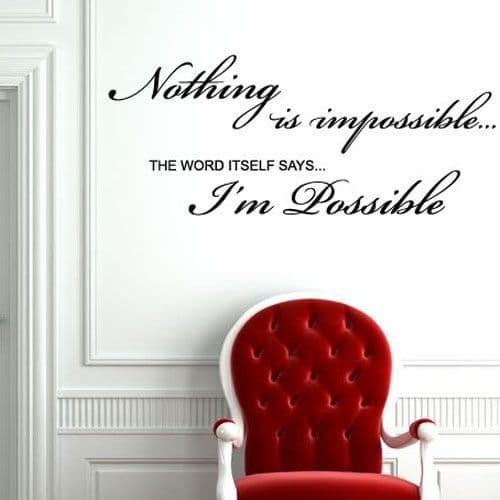 Nothing is Impossible Word Art ~ Wall sticker / decals