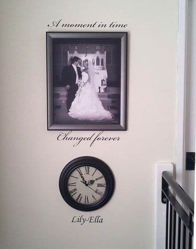 Personalised 'A Moment in Time Changed Forever' ~ Wall sticker / decals (1)