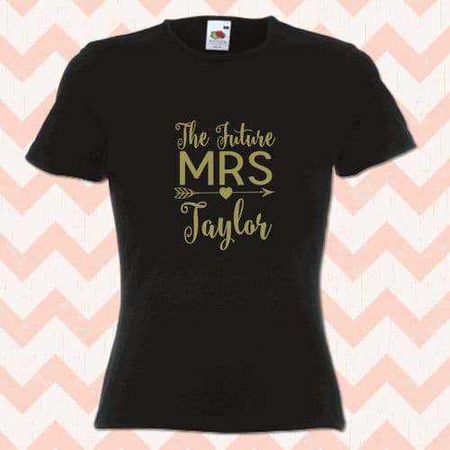 Personalised Future Mrs Hen Party T-Shirt Bride to Be Gift Engagement