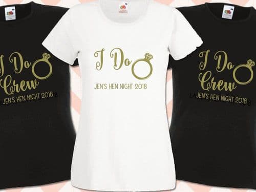 Personalised Hen Night T-Shirt Hen Do Team Bride I Do Crew Ladies Top Slogan Womens Clothing Bridal