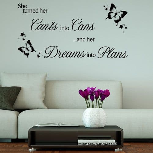 She Turned Her Can'ts into Cans ~ Motivational Wall sticker / decals (1)