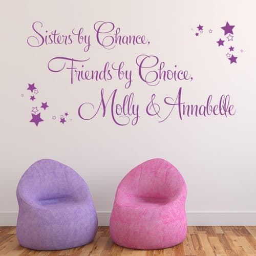 Sisters by Chance, Friends by Choice Personalised Wall sticker / decal