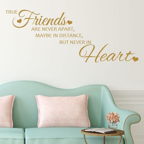 True Friends are Never Apart ~ Wall sticker / decals