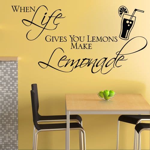 When Life Gives you Lemons Make Lemonade ~ Wall sticker / decals