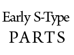 Early S-Type PARTS