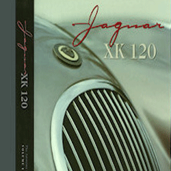 Jaguar XK120 - The Anatomy of a Cult Object Volume 1