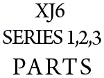 XJ6 SER 1,2 AND 3 PARTS
