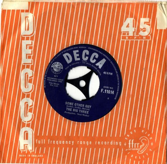 Big Three,The - Some Other Guy/Let True Love Begin (F 11614)
