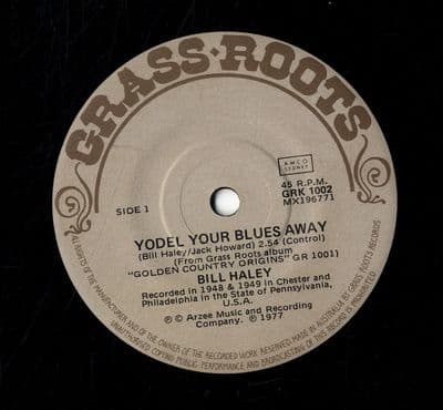 Bill Haley - Yodel Your Blues Away/Within This Broken Heart Of Mine (1002) M-
