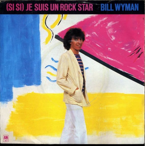 Bill Wyman - Je Suis Un Rock Star/Rio,De Janeiro (8144) M-