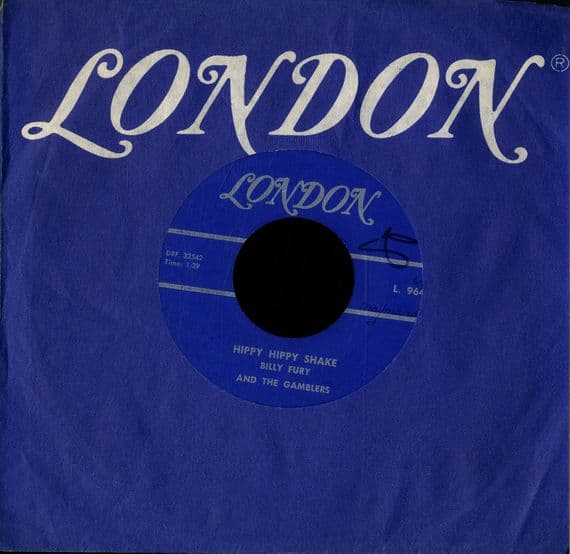 Billy Fury and The Gamblers - Hippy Hippy Shake/Glad All Over (L 9644) Canada