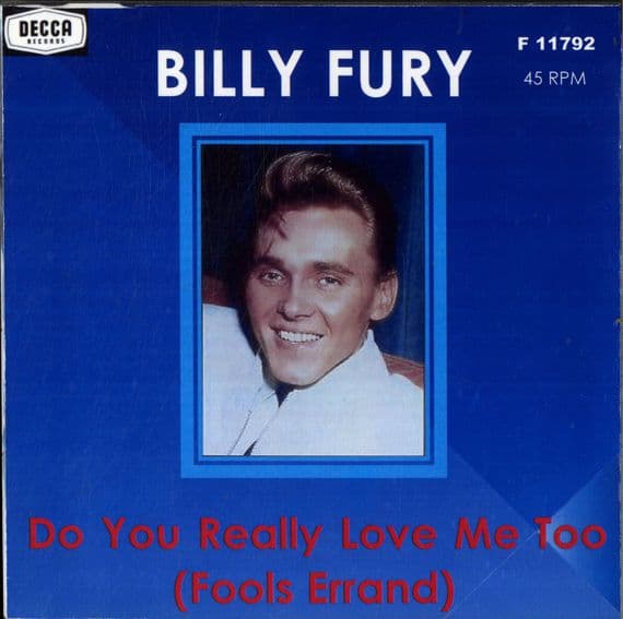 Billy Fury - Do You Really Love Me Too/What Am I Gonna Do (F 11792)  Ex