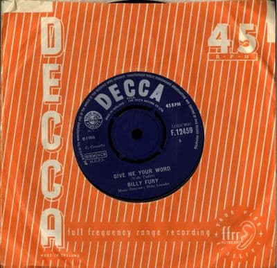 Billy Fury - Give Me Your Word/She's So Far Out She's In (F 12459)